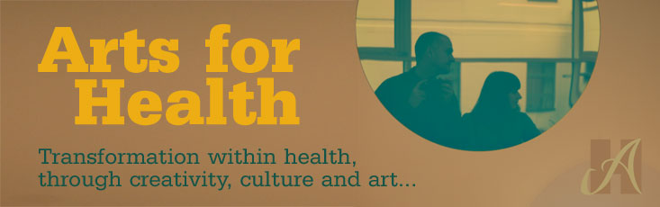 Arts for Health @ Manchester Metropolitan University
